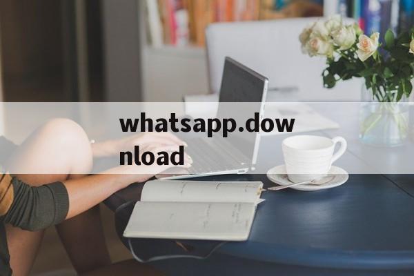 whatsapp.download-whatsappdownloadapkpure